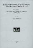Interdependency of Institutions and Private Entrepreneurs